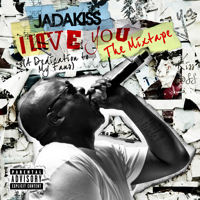 I LOVE YOU (A Dedication To My Fans) The Mixtape [Explicit Version]